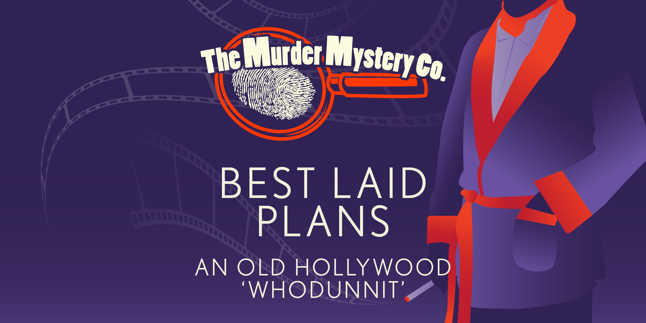 Best Laid Plans — Murder Mystery Show